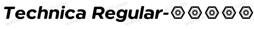 Technica Regular字体转换